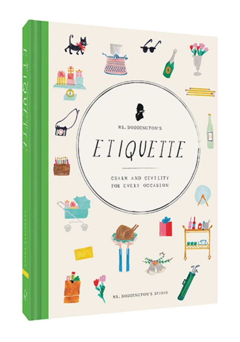 Mr. Boddington's Etiquette: Charm and Civility for Every Occasion